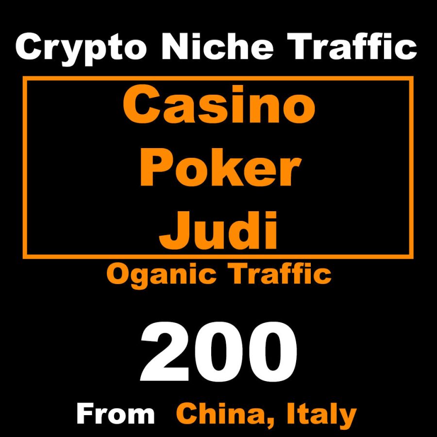 I will Provide Organic Crypto Niche Traffic from CHINA & ITALY for CASINO, POKER & JUDI Sites.