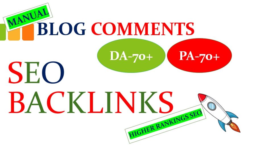 I will do 100 percent manual backlinks DA 50+ PA 50+, Do follow blog comments