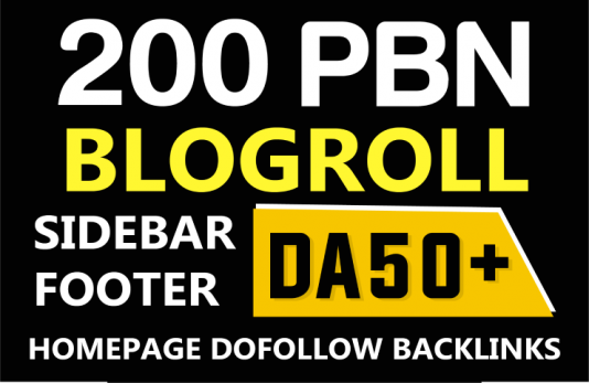 200 Powerful Permanent Sidebar-blogroll-footer DA 50 Plus SEO homepage PBN Backlinks