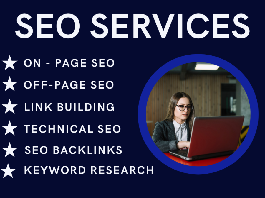 SEO Services, On-page SEO, Off-page SEO, SEO Audit and SEO Expert