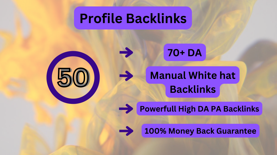 I will Create 50 High DA Do-Follow Profile Backlinks 