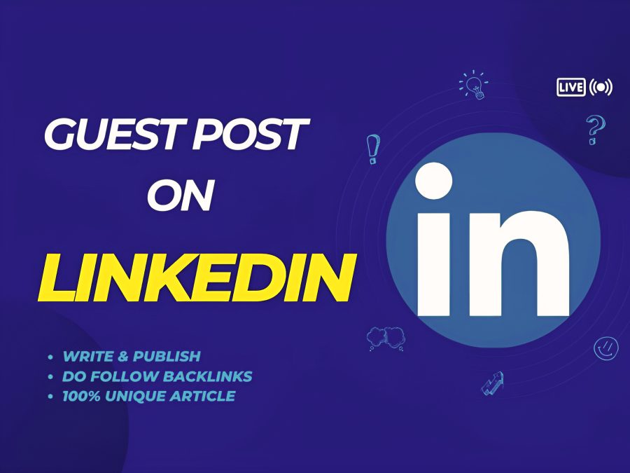 Write And Publish Guest Post on Linkedin. com Website DR 99