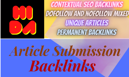  I will do 50 article submission high quality unique contextual dofollow backlinks