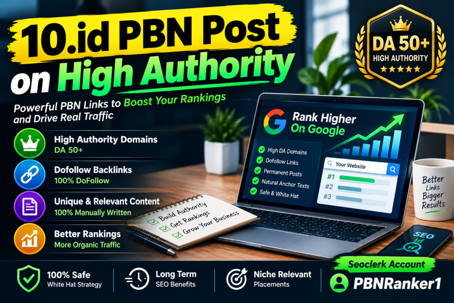 Publish 10.id PBN Posts on High Authority Domains with Dofollow Backlinks