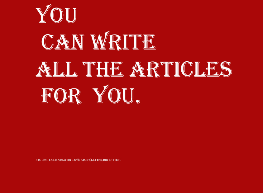 YOU CAN ANY ARTCLE TOPIC 500+WORDS SEO
