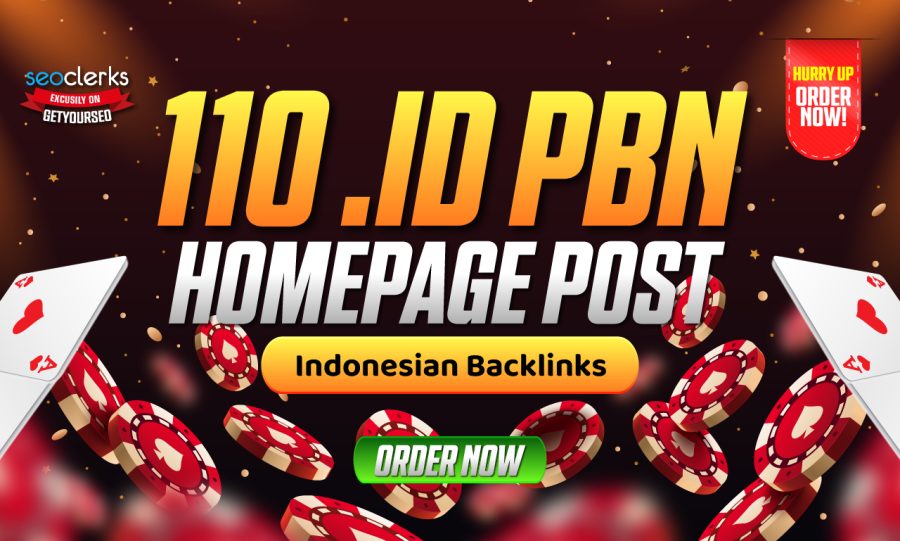 110 Premium Indonesia. ID PBN Homepage Post Backlinks Casino Poker Judi slots Gambling Websites