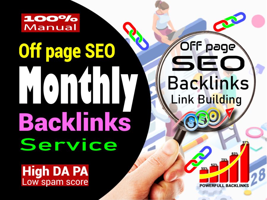 I Will monthly off-page SEO backlinks and high-quality link-building service