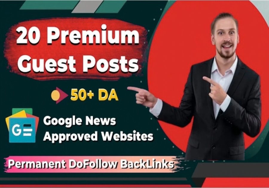 I Will SEO 20 Premium Guest Posts And Guest Posting Dofollow Backlinks On High Quality Websites