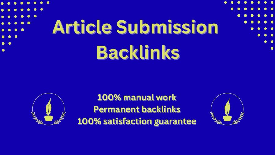 I will create manually 20 unique article submission back links on high authority websites 