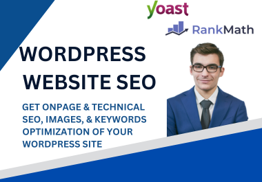 I will on page SEO and Technical SEO on WordPress website 