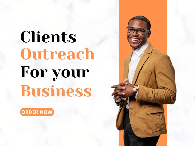 Do Clients Outreach For Your Business, Find Potential Clients For Your Online Services