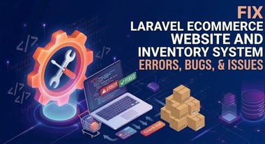 I will fix Laravel PHP bugs and errors in ecommerce and inventory web applications