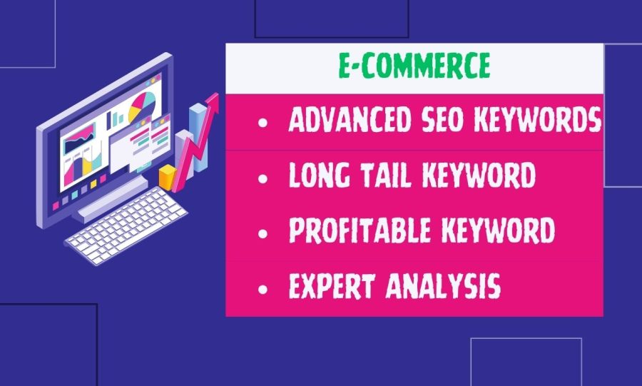 I will provide ecommerce site keyword research with depth competitor analysis