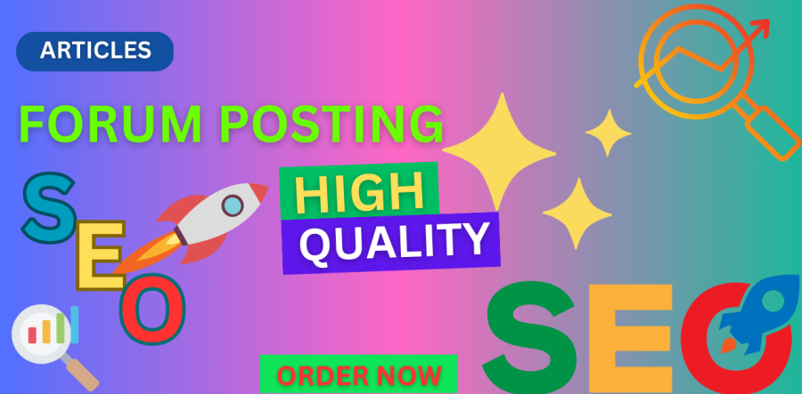 I will create high quality forum posting on 40 sites