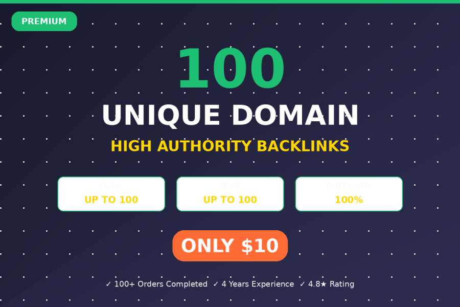 Increase Rankings with 100 Unique Domain High Authority Backlinks DA PA TF CF Up to 100 