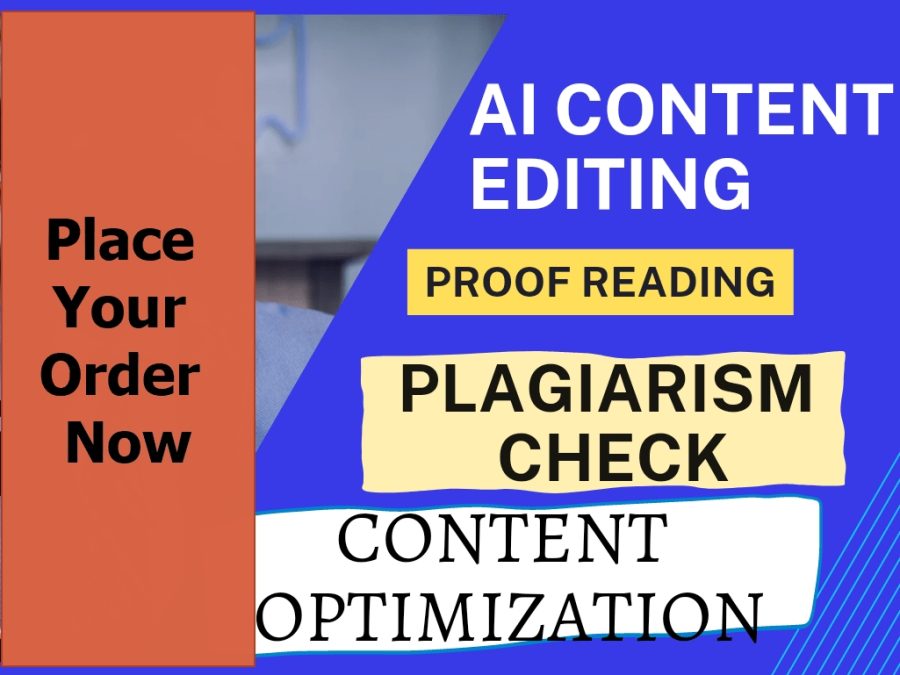 I will do AI Content Editing, Professionally Proofreading and Copy Editing Your Work