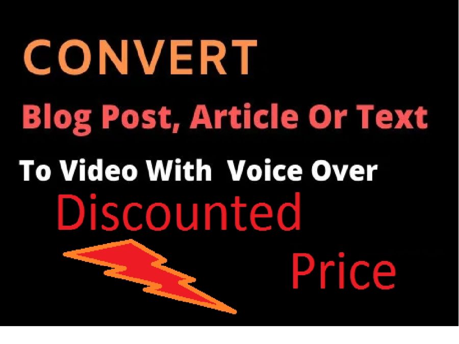 Convert Your Article, Blog Post, or Script to Video With Voice Over 