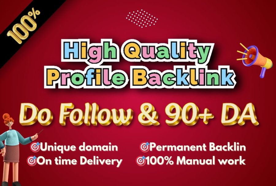 100 Manual Dofollow Profile Backlinks With High DA For Strong SEO