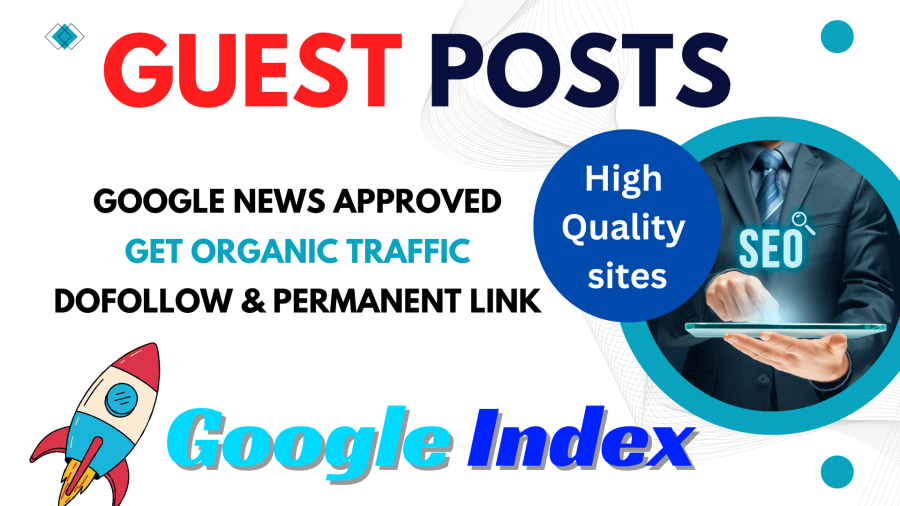 2026 Updates 10 Guest Posts on Google News, Traffic Guest Posting Sites from High DA DR 50+