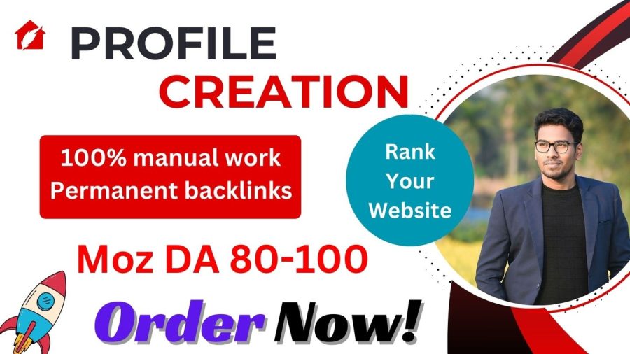 Make 100+ High Quality PR9 Profile Creation & SEO Backlinks in High Quality sites