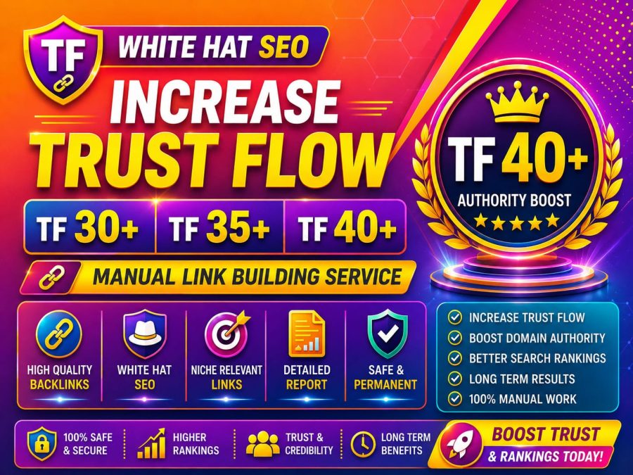 I will increase your site majestic Trust flow TF 40 plus