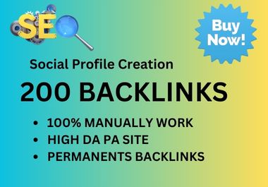 I will make 200 Social Profile Creation Backlinks 