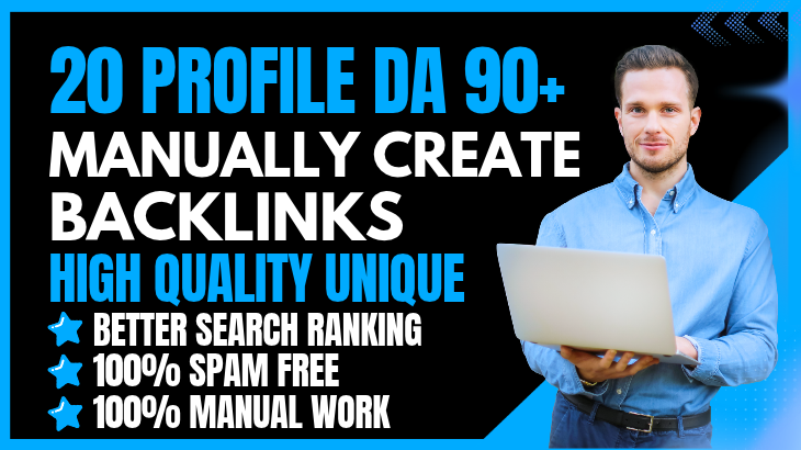 I will Do 20 Profile Backlinks Dofollow Boost Your SEO Google Ranking All Websites DA 90+
