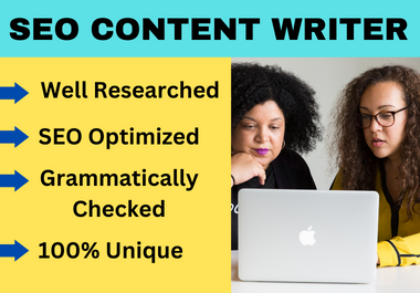 I will be your SEO optimized content writer 