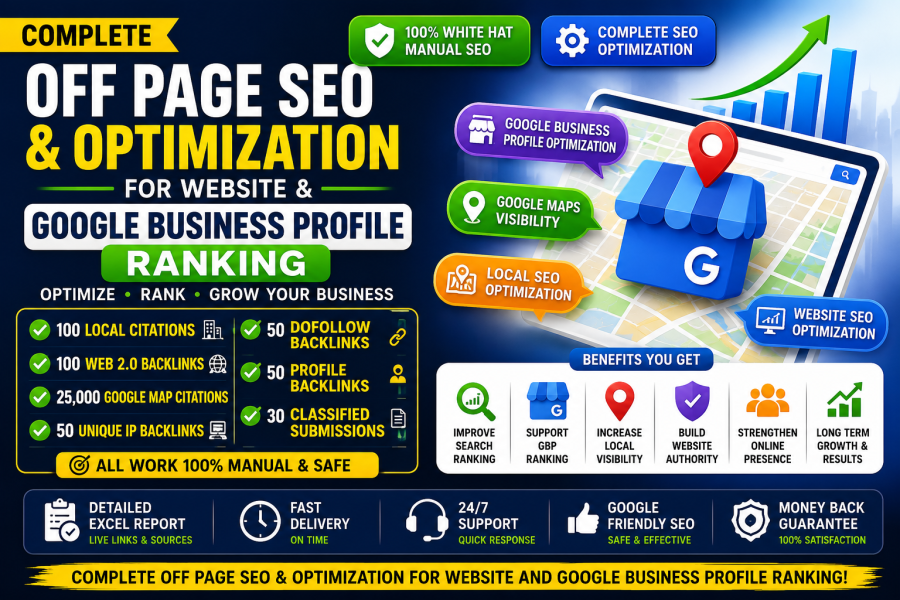 I will do complete off page SEO and optimization for website and Google Business Profile ranking