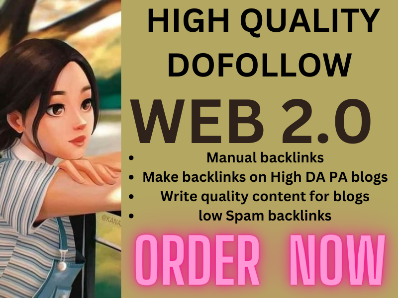 i will do High-Quality 30 Web 2.0 Backlinks!
