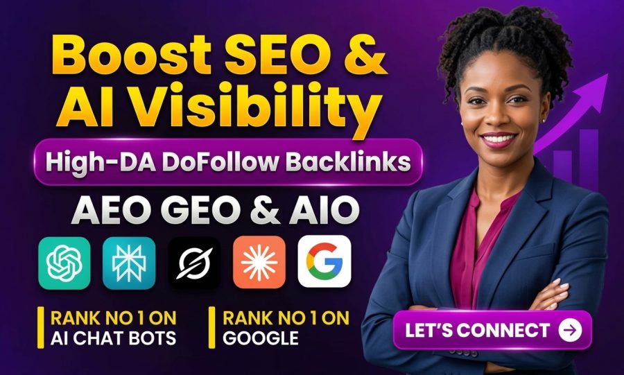 Boost SEO & AI Visibility with High-DA DoFollow Backlinks AEO GEO & AIO