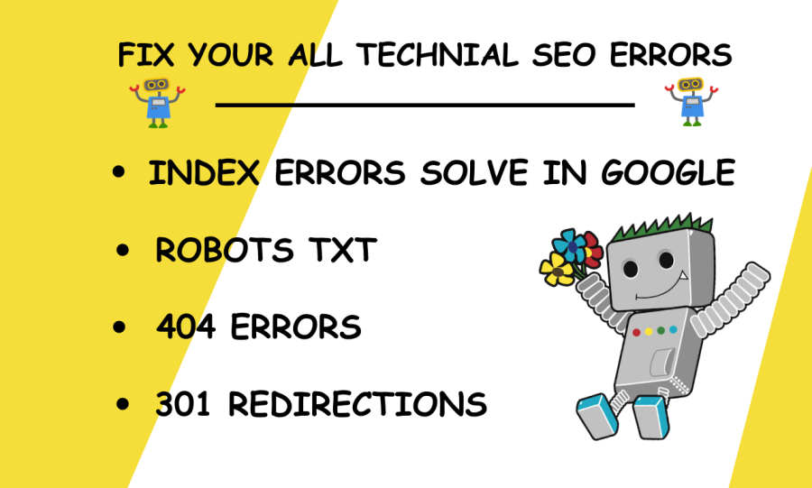 I will fix index errors in google, robots txt, 404 error, 301 redirect for your website