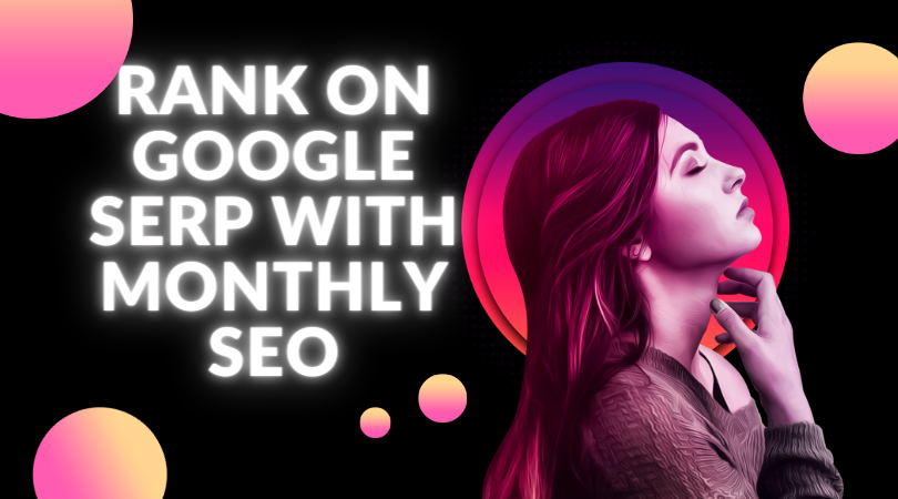 Rank on google Serp Boost Your Ranking Complete SEO Service , onpage seo and offpage seo