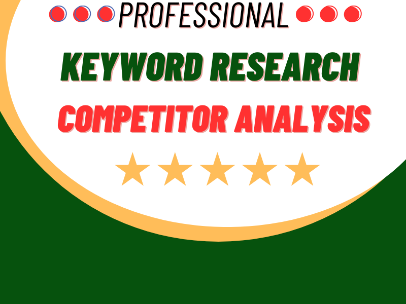 I will contribute profitable SEO Keyword Research and Competitor Analysis for your Ranking