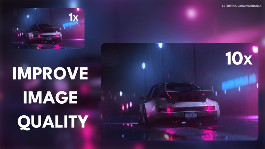 Image Upscale & Enhance & Improve your image Quality