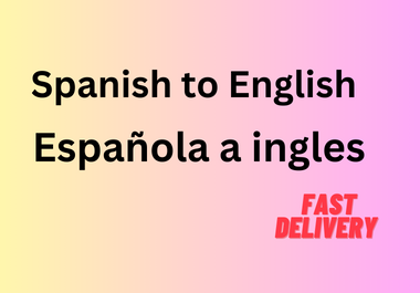I will translate spanish to english 500 words 