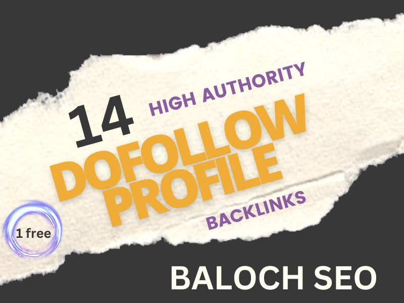 14 Dofollow High Authority Profile Backlinks - Boost Your Website's Ranking!