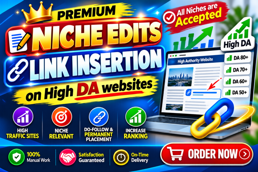 Premium 5 Niche Edits Link Insertion Do-Follow Backlinks on High DA Websites