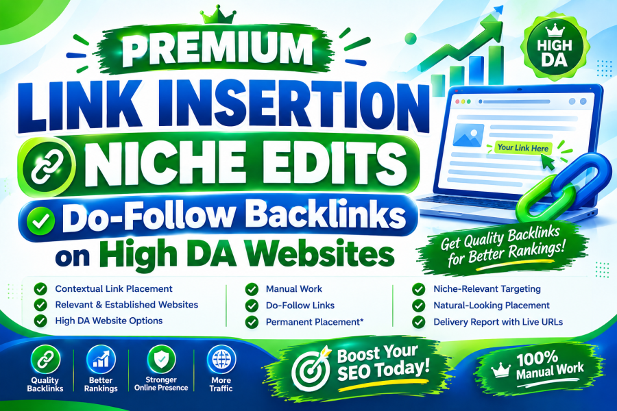 Premium Link Insertion Niche Edits - Do-Follow Backlink on High DA & High Traffic Website