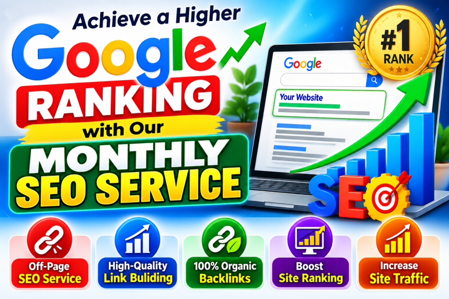 Get Google Rankings with a Monthly SEO Backlink Service, Effective Link-Building Strategies