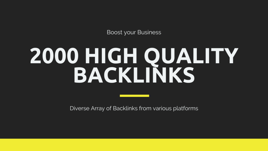 Boost Your Website's Authority and Attract More Visitors with 2,000 High-Quality Backlinks!