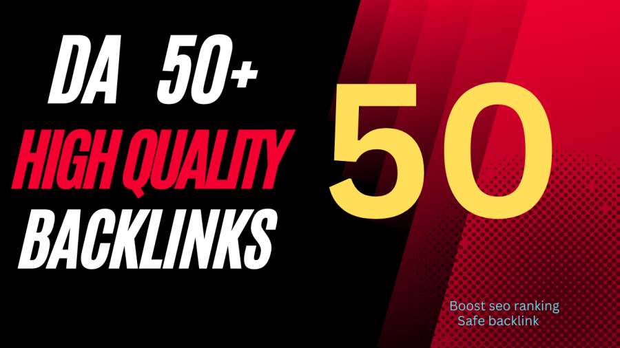 Skyrocket ranking with 50+ high-da backlinks