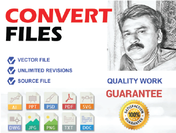 I will do any file conversion to ai, psd, png, jpg, pdf
