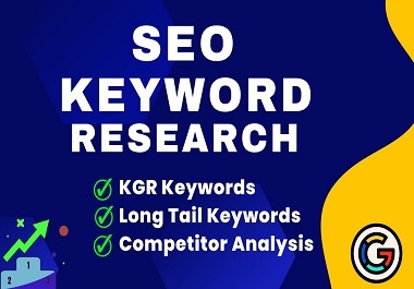  I will do long tail kgr keyword research that will rank fast