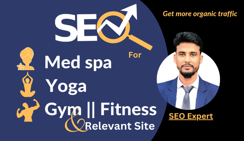 SEO for the med spa yoga gym, fitness center and relevant service site