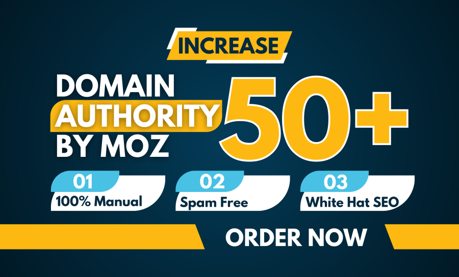 I will increase your website authority moz da 50 plus