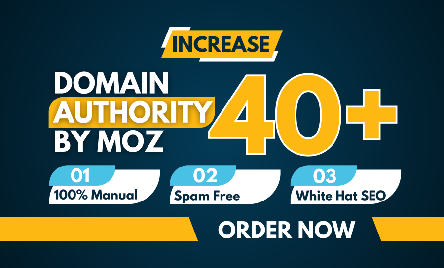 I will increase your website authority moz da 40 plus