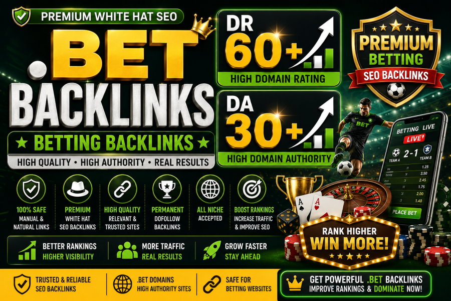 50 High Quality .bet High DA DR contextual dofollow Backlinks 