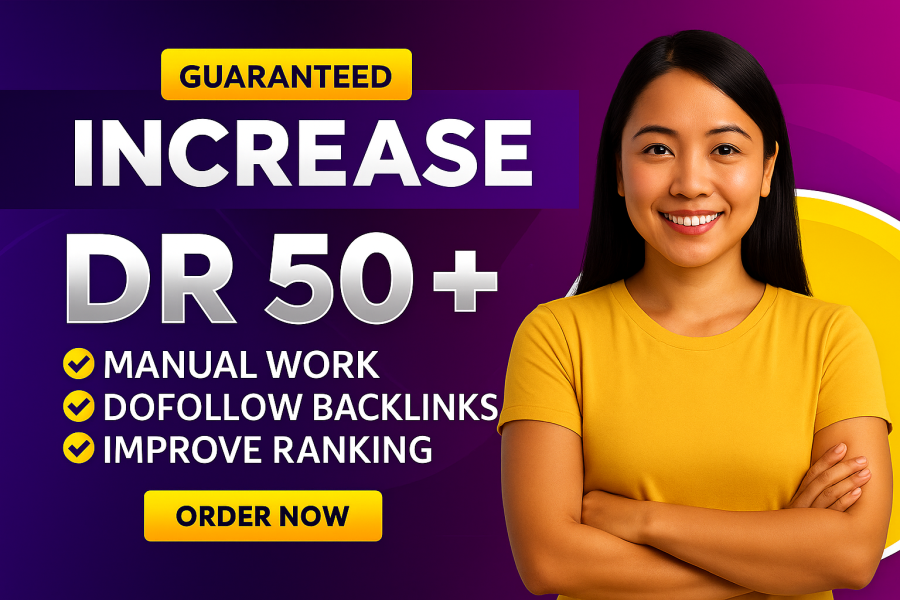 I will Increase Ahrefs Domain Rating DR 50+ using authority white hat SEO backlinks