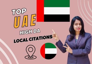 I will build top uae, dubai local citations